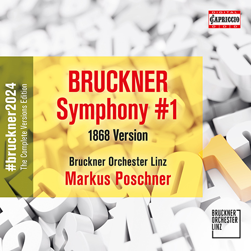 BRUCKNER, A.: Complete Symphony Versions Edition, Vol. 11 – Symphony No. 1 (1868 Linz version, ed. T. Röder) 