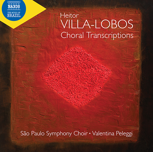 VILLA-LOBOS, H.: Choral Transcriptions