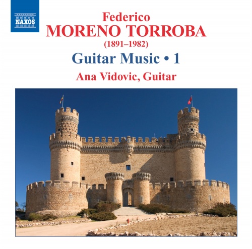 MORENO-TORROBA, F.: Guitar Music, Vol. 1