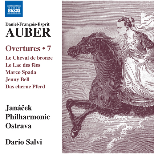 AUBER, D.-F.: Overtures, Vol. 7 – Le cheval de bronze • Le lac des fées • Marco Spada • Jenny Bell