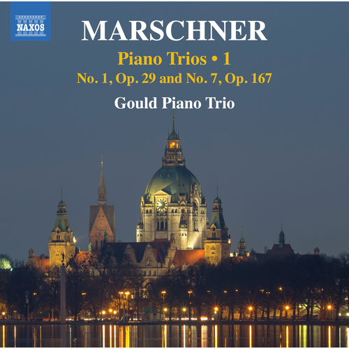 MARSCHNER, H.A.: Piano Trios, Vol. 1 – Nos. 1 and 7