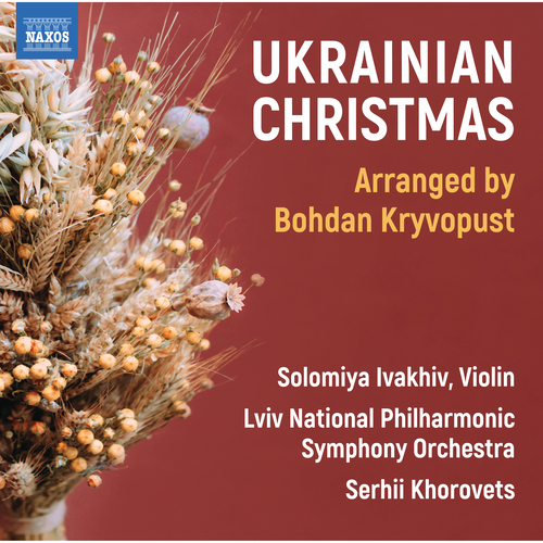 Ukrainian Christmas Carols (arr. B. Kryvopust for violin and orchestra)