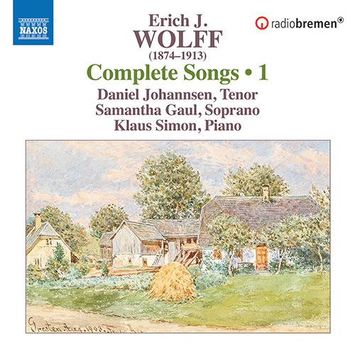 WOLFF, E.J.: Songs (Complete), Vol. 1