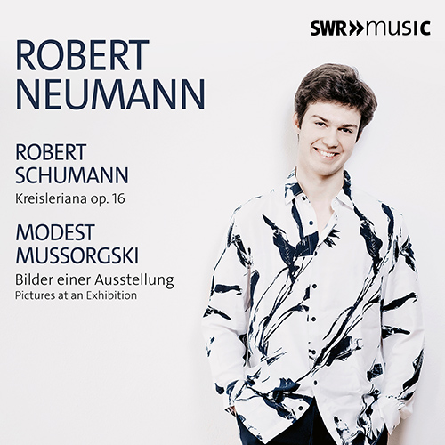 SCHUMANN, R.: Kreisleriana • MUSSORGSKY, M.P.: Pictures at an Exhibition