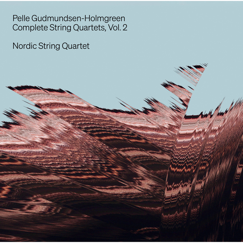 GUDMUNDSEN-HOLMGREEN, P.: Complete String Quartets, Vol. 2