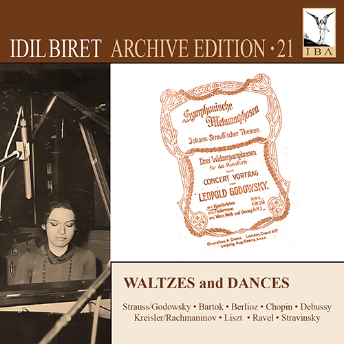 Idil Biret Archive Edition, Vol. 21 – Waltzes and Dances