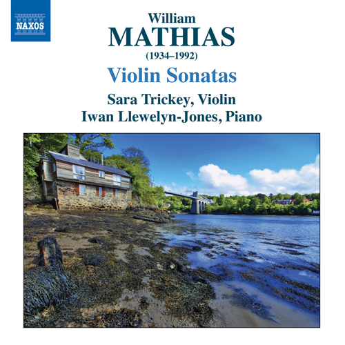 MATHIAS, W.: Violin Sonatas Nos. 1 and 2 / Violin Sonata (1952)