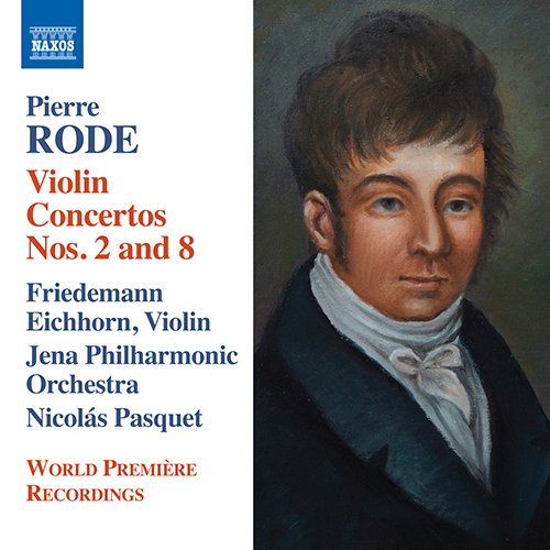 RODE, P.: Violin Concertos Nos. 2 and 8