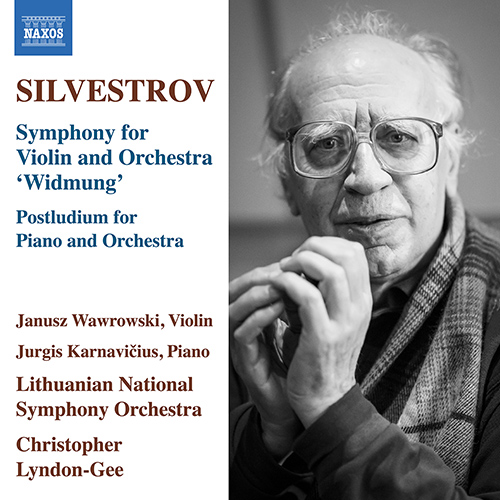 SILVESTROV, V.: Dedication • Postludium (Wawrowski, Karnavičius, Lithuanian National Symphony, Lyndon-Gee)