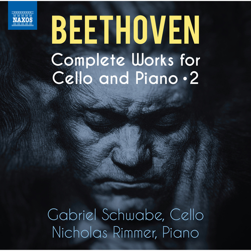 BEETHOVEN, L. van: Cello and Piano Works (Complete), Vol. 2 - Cello Sonatas Nos. 3, 4 and 5 / Variations, WoO 45