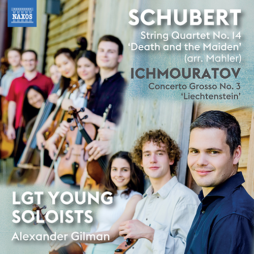 SCHUBERT, F.: String Quartet No. 14 • ICHMOURATOV, A.: Concerto Grosso No. 3
