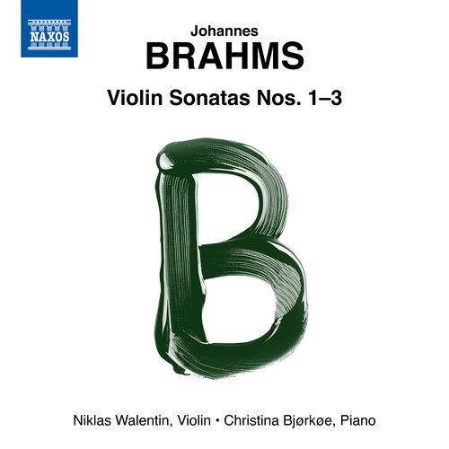 BRAHMS, J. : Violin Sonatas Nos. 1–3