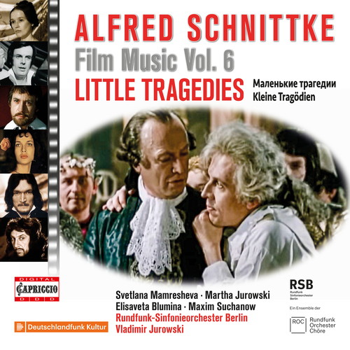 SCHNITTKE, A.: Film Music, Vol. 6 - Little Tragedies