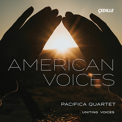 American Voices – DVOŘÁK, A. • GRUENBERG, L. • PRICE, F.B. (Uniting Voices, Pacifica Quartet, Josephine Lee)