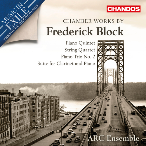 BLOCK, F.: Chamber Works