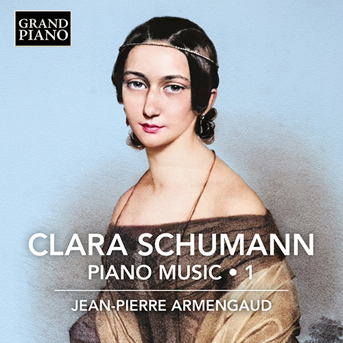 SCHUMANN, Clara: Piano Works, Vol. 1