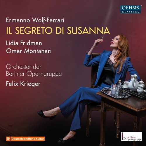 WOLF-FERRARI, E.: Segreto di Susanna (Il) [Opera]