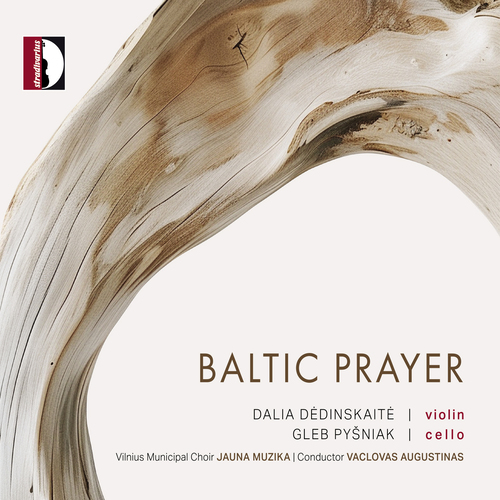 Baltic Prayer – VASKS, P. • ŠENDEROVAS, A. • PÄRT, A. • JUOZAPAITIS, J. (Jauna Muzika, Dėdinskaitė, Pyšniak, Augustinas)