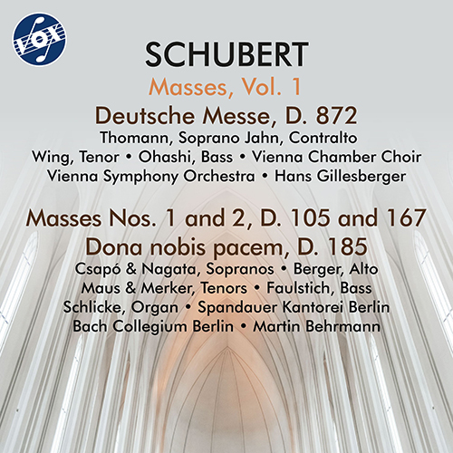 SCHUBERT, F.: Masses, Vol. 1 – Deutsche Messe / Masses Nos. 1 and 2 (Spandauer Kantorei Berlin, Vienna Chamber Choir, Behrmann, Gillesberger)