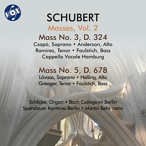 SCHUBERT, F.: Masses, Vol. 2 – Masses Nos. 3 and 5 (Spandauer Kantorei Berlin, Cappella Vocale Hamburg, Bach Collegium Berlin, Behrmann)