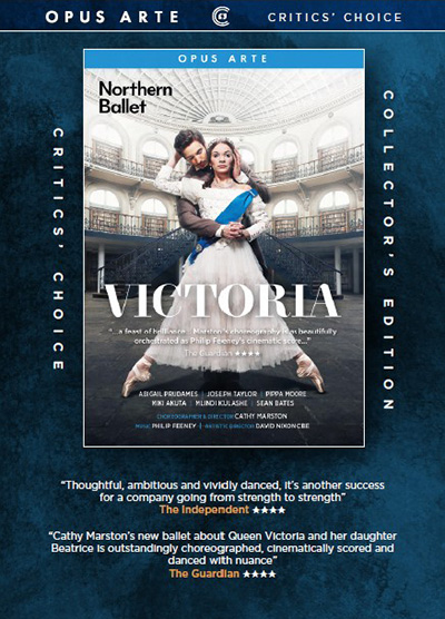 FEENEY, P.: Victoria [Ballet] (Northern Ballet, 2019) (NTSC)